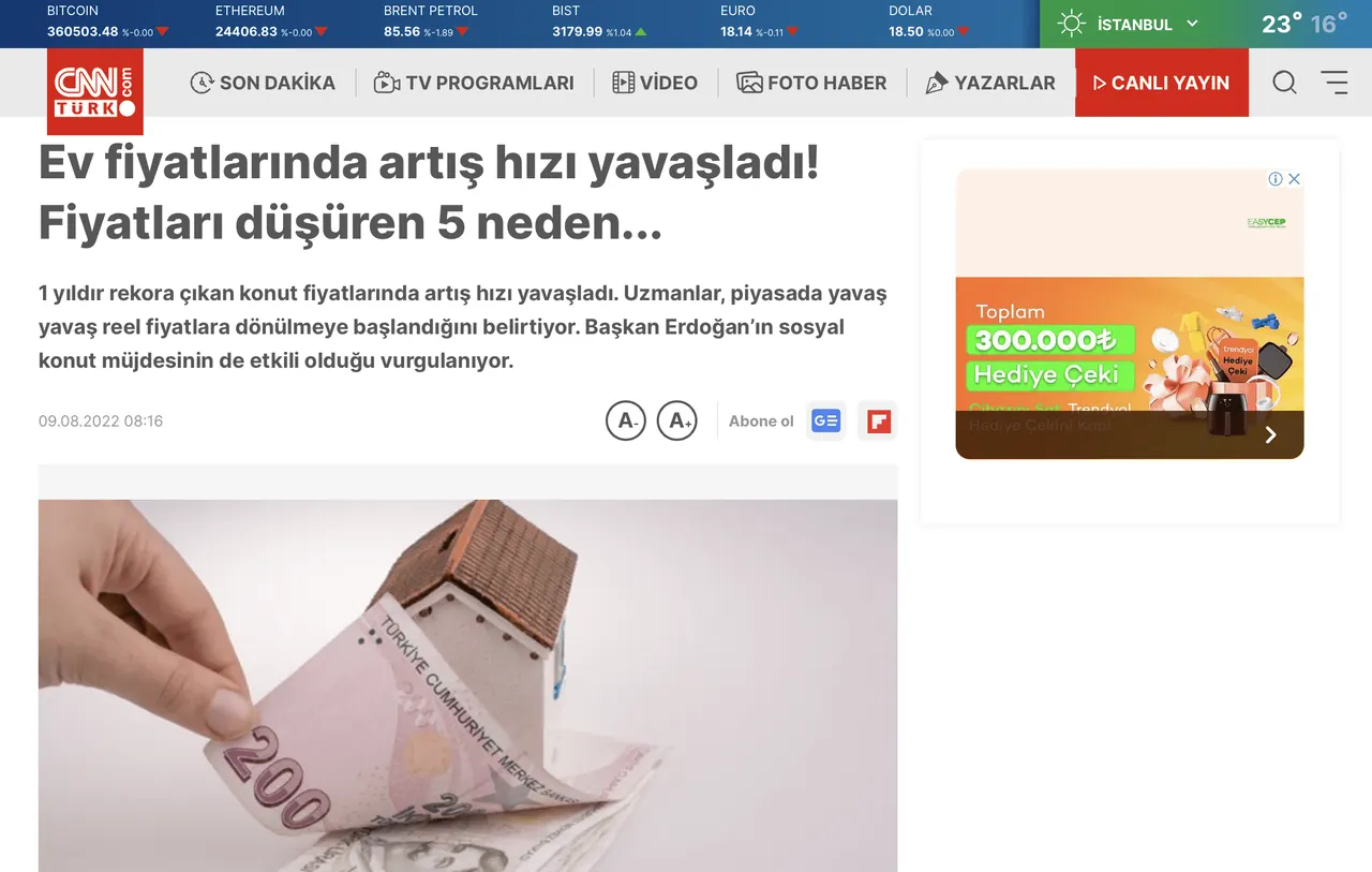 CNN Türk haber sayfasında ev fiyatlarındaki artış hızının yavaşladığını bildiren 9 Ağustos 2022 tarihli haber